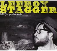 Leeroy Stagger - Little Victories
