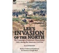 Lee's Invasion Of The North
