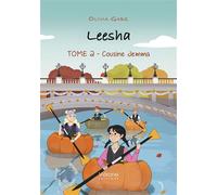 Leesha - Tome 2 - Cousine Jemma - Olivia Gabz - Verone Eds - broché - roman jeunesse