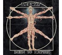 Leeway - Leeway-Born to Expire