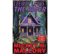 Leeway Lewis - The Rider: Premier Edition - Chapter 4