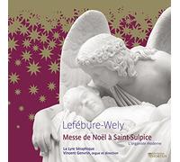 Lefébure-Wely : Messe de Noël À Saint-Sulpice