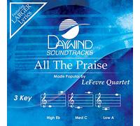 LeFevre Quartet - All The Praise Accompagnement/Performance Track