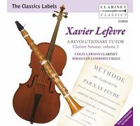Lefèvre : Sonates pour Clarinette, Vol. 2. Lawson, Thirion