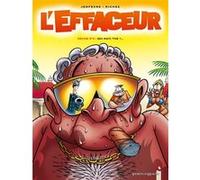 L'Effaceur - Tome 05 Hervé Richez (Auteur), Henri Jenfèvre (Dessinateur)
