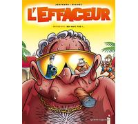 L'Effaceur - Tome 05 Qui hait, tue ?... - Hervé Richez - Vents d'Ouest - cartonné - Bande dessinée