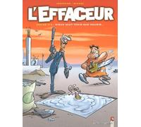 L'Effaceur, tome 2 : Mieux vaut tenir que mourir