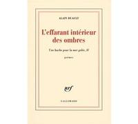 L'effarant intérieur des ombres - Alain Duault - Gallimard - broché - Roman