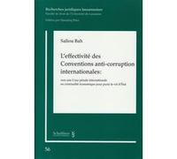 L'effectivité des conventions anti-corruption internationales : vers une cour pé Saliou Bah (Auteur)