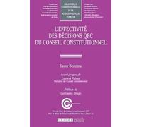 L'EFFECTIVITE DES DECISIONS QPC DU CONSEIL CONSTITUTIONNEL (148)