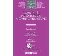 L'EFFECTIVITE DES DECISIONS QPC DU CONSEIL CONSTITUTIONNEL (148)