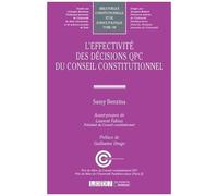 L'effectivité Des Décisions Qpc Du Conseil Constitutionnel