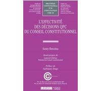 L'effectivite des decisions qpc du conseil constitutionnel Samy Benzina (Auteur)