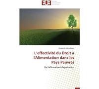 L'effectivité Du Droit À L'alimentation Dans Les Pays Pauvres