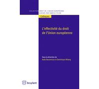 L'effectivité du droit de l'Union européenne - Aude Bouveresse - Bruylant - broché - Etude