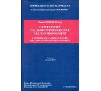 L'effectivité du droit international de l'environnement - - Claude Imperiali - Economica - Livre