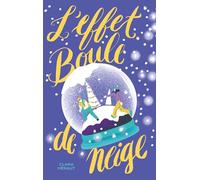 L'Effet Boule de Neige