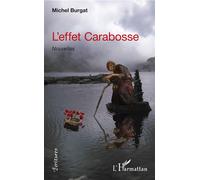 L'effet carabosse - Michel Burgat - L'harmattan - broché - Nouvelles