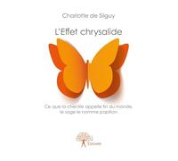 L'Effet chrysalide