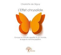 L'Effet chrysalide