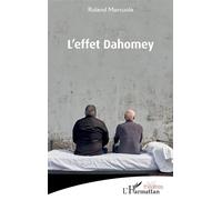 L'effet Dahomey – Occasion