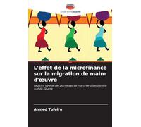 L'effet de la microfinance sur la migration de main-d'oeuvre
