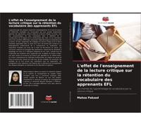 L'effet De L'enseignement De La Lecture Critique Sur La Rétention Du Vocabulaire Des Apprenants Efl