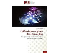 L'effet De Panurgisme Dans Les Médias