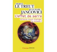 Hervé Le Treut – L'Effet de serre : Allons-nous changer le climat ? – Poche