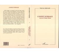 L'effet d'image - Essai sur Claude Simon - Pascal Mougin - L'harmattan - Livre