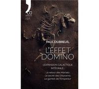 L'effet domino Paul Dubreuil (Auteur)