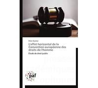 L'effet horizontal de la Convention européenne des droits de l'homme: Étude de droit public