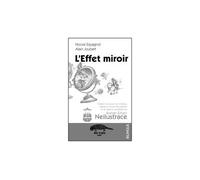 L'Effet miroir Edition bilingue français-tchèque - Alain Joubert - Ab Irato - broché - Poésie