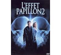 L'Effet Papillon 2