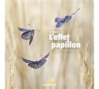 L'effet papillon - Ghislain Simard - La Salamandre - broché - Guide