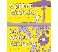 L'effet Papillon / Les feuilles papillon