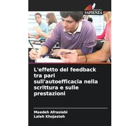 L'effetto del feedback tra pari sull'autoefficacia nella scrittura e sulle prestazioni