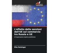 L'effetto delle sanzioni dell'UE sul commercio tra Russia e UE