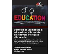 L'effetto di un modulo di educazione alla salute amichevole collegato alla scuola