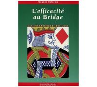 L'efficacité Au Bridge - La Technique Du Jeu