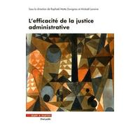 L'efficacité de la justice administrative