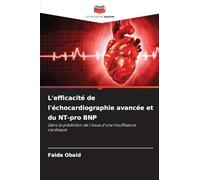L'efficacité de l'échocardiographie avancée et du NT-pro BNP