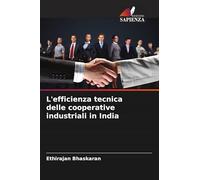 L'efficienza tecnica delle cooperative industriali in India