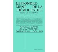 L'Effondrement de la démocratie ?: Essais de résistance