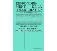 L'Effondrement de la démocratie ? Essais de résistance - Angela Yvonne Davis - Divergences - broché - Essai