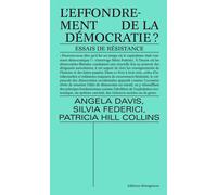 L'Effondrement de la démocratie ? Essais de résistance - Angela Yvonne Davis - Divergences - broché - Essai