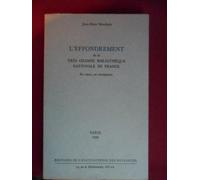 L'effondrement De La Tres Grande Bibliotheque Nationale De France - Ses Causes, Ses Conséquences