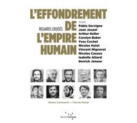 L'Effondrement de l'empire - Regards croisés - Pierrot Pantel - Rue De L'echiquier - broché - Essai