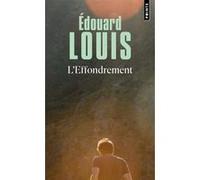 L'Effondrement Édouard Louis (Auteur)