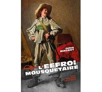 L'effroi mousquetaire